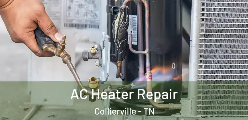  AC Heater Repair Collierville - TN